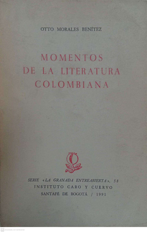 Momentos de la Literatura Colombiana