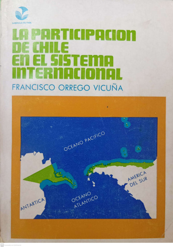 La participación de Chile en el sistema internacional