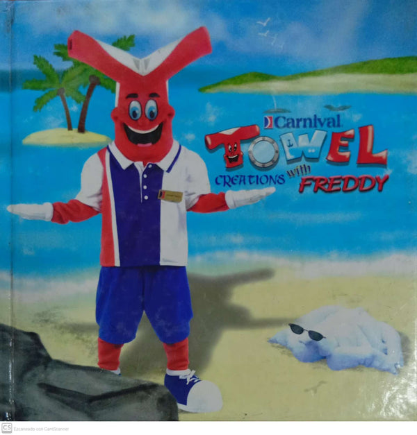 Carnival Towel Creations with Freddy