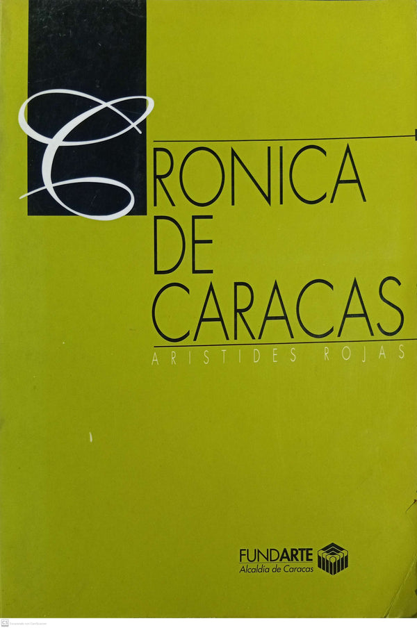 Crónica de Caracas (Colección Rescate)