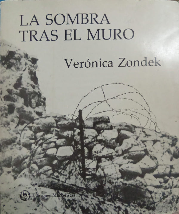 La sombra tras el muro