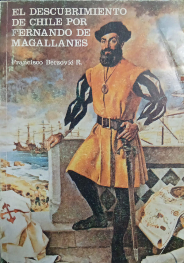 El descubrimiento de Chile por Fernando de Magallanes