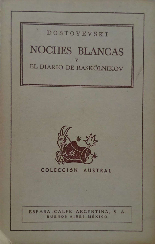 Noches blancas y El diario de Raskólnikov
