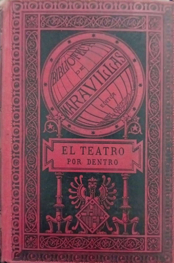 EL TEATRO POR DENTRO: MAQUINARIA Y DECORACIONES