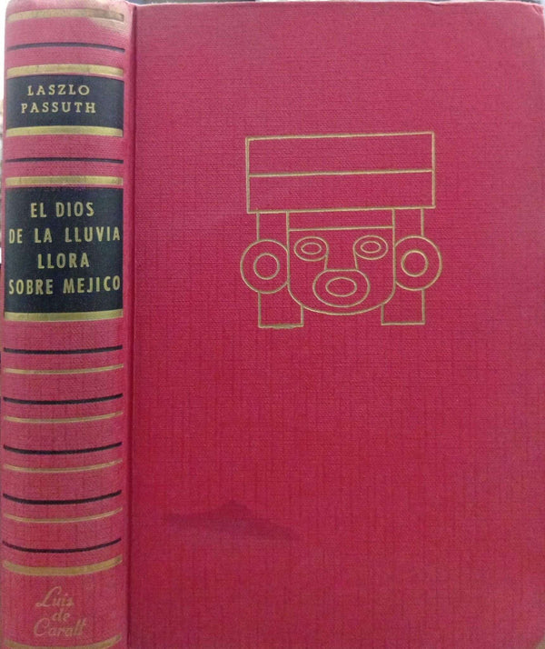 El dios de la lluvia llora sobre Méjico