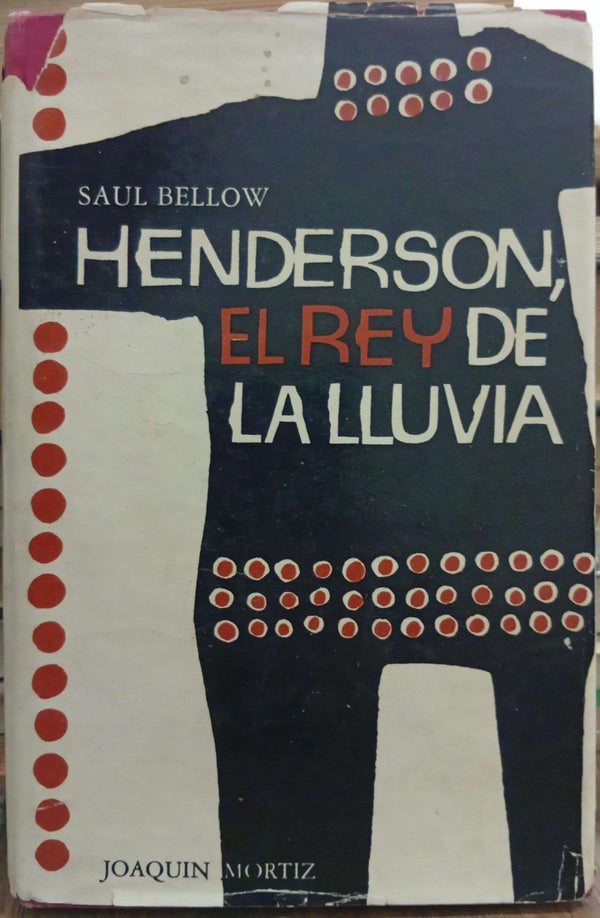 Henderson, el rey de la lluvia