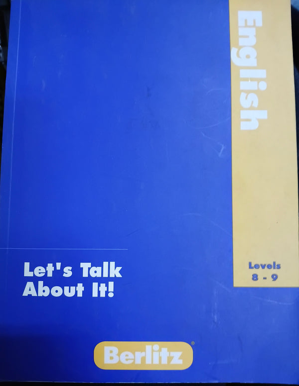 Let's Talk About It! : English Levels 8-9