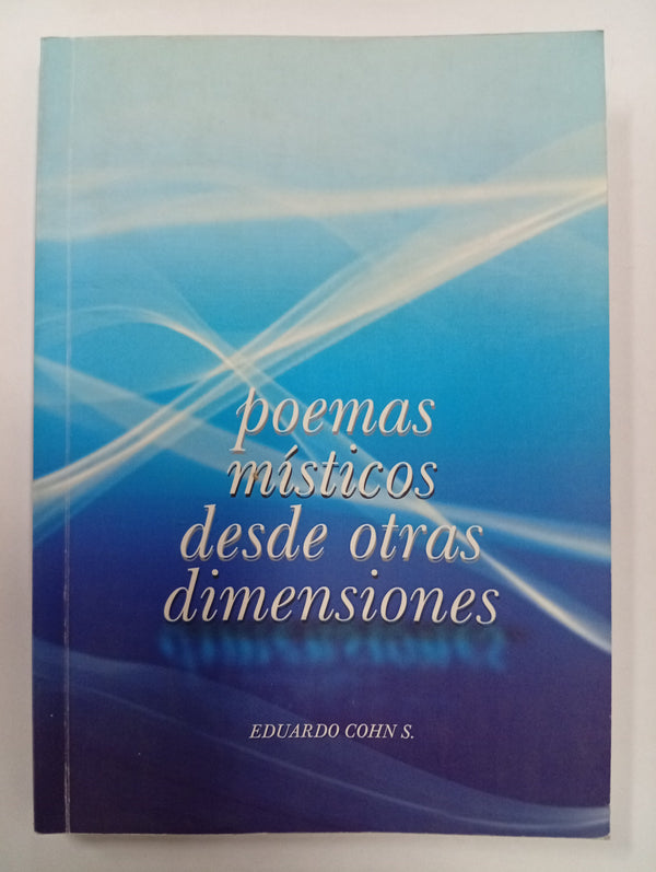 Poemas místicos desde otras dimensiones