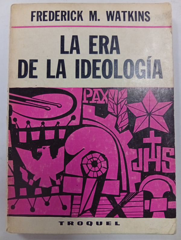 La era de la ideología