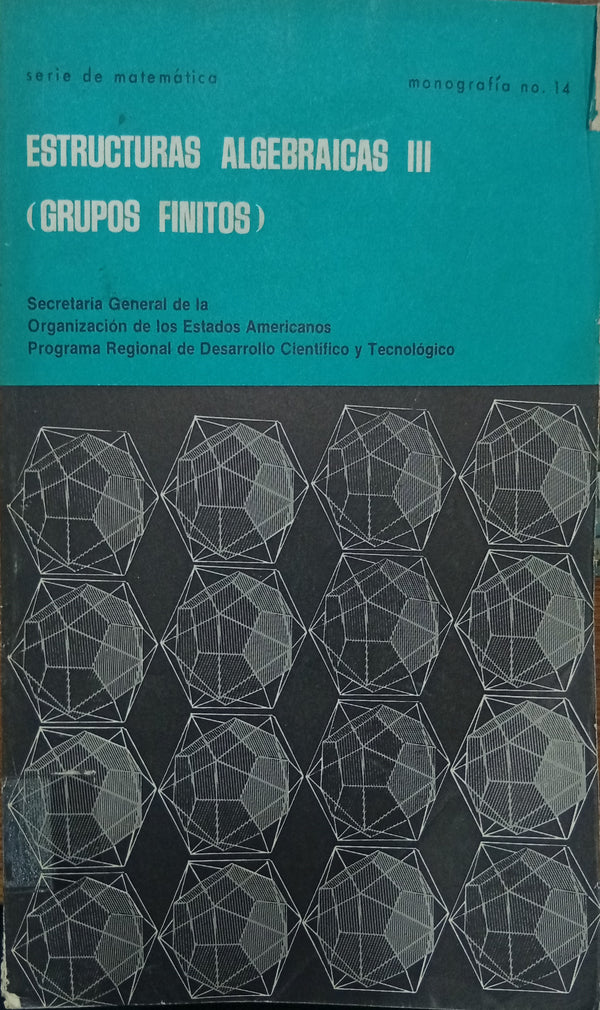 Estructuras Algebraicas III (Grupos Finitos)