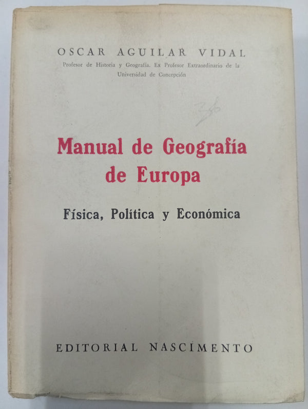 Manual de Geografía de Europa: Física, Política y Económica