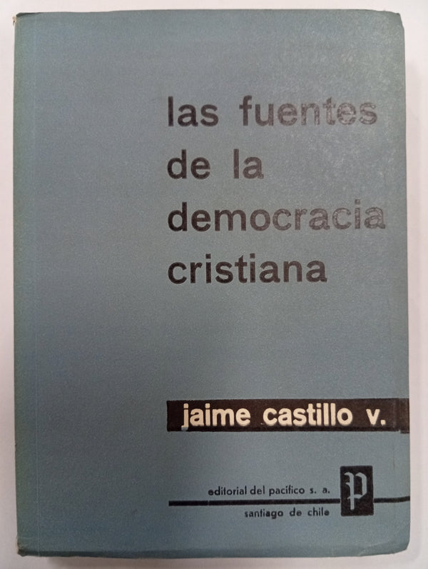 Las fuentes de la Democracia Cristiana