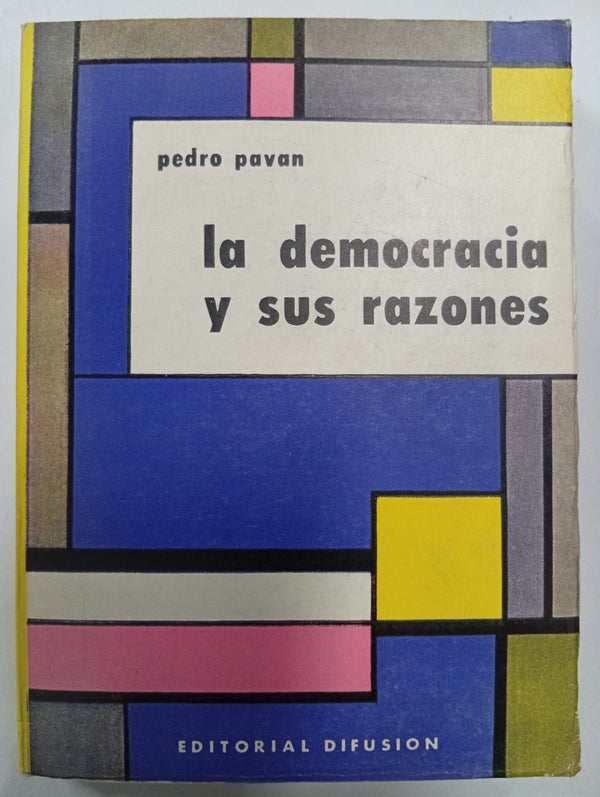 La democracia y sus razones