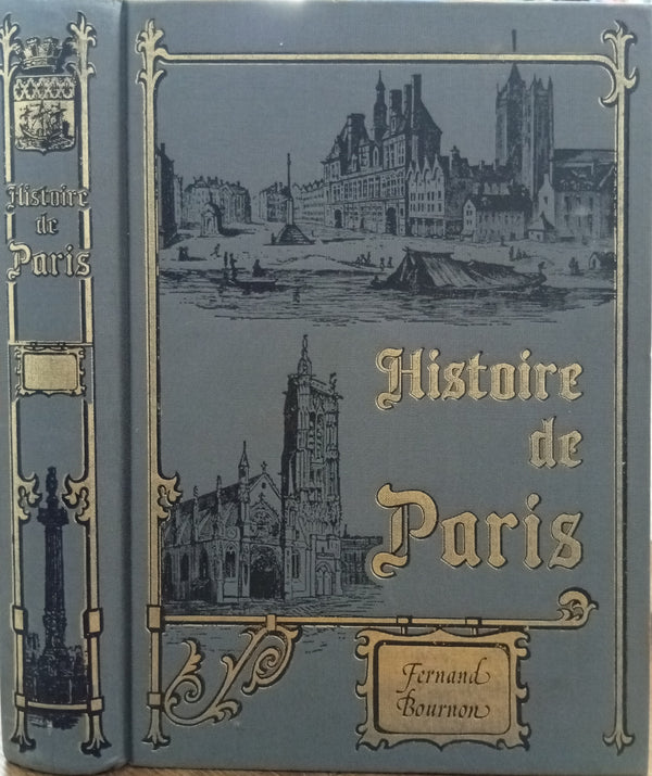 Histoire de Paris (Paris: histoire, monuments, administration, environs de Paris)