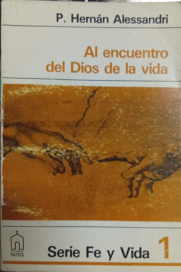 Al encuentro del Dios de la vida