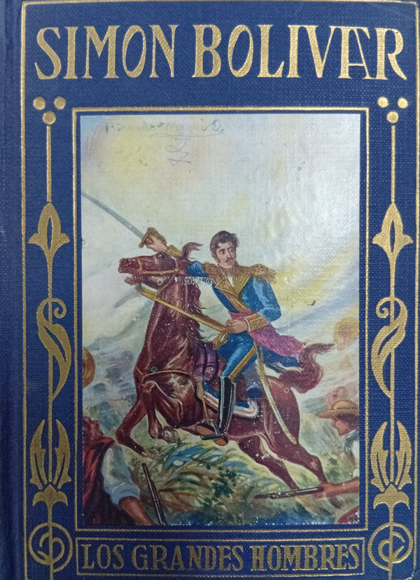 Simón Bolívar: la vida del Libertador narrada a la juventud