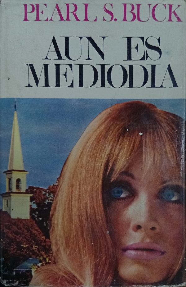 Aún es mediodía