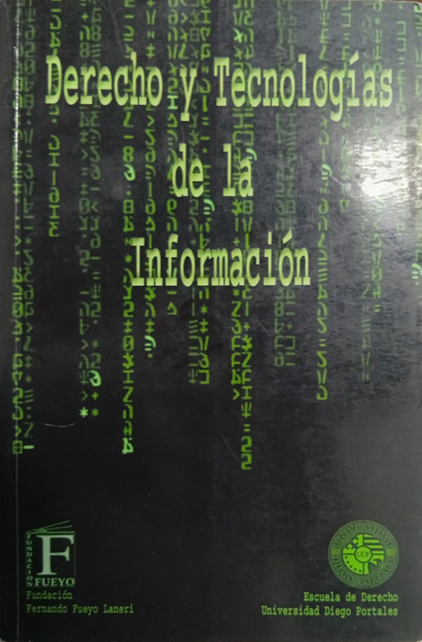 Derecho y Tecnologías de la Información
