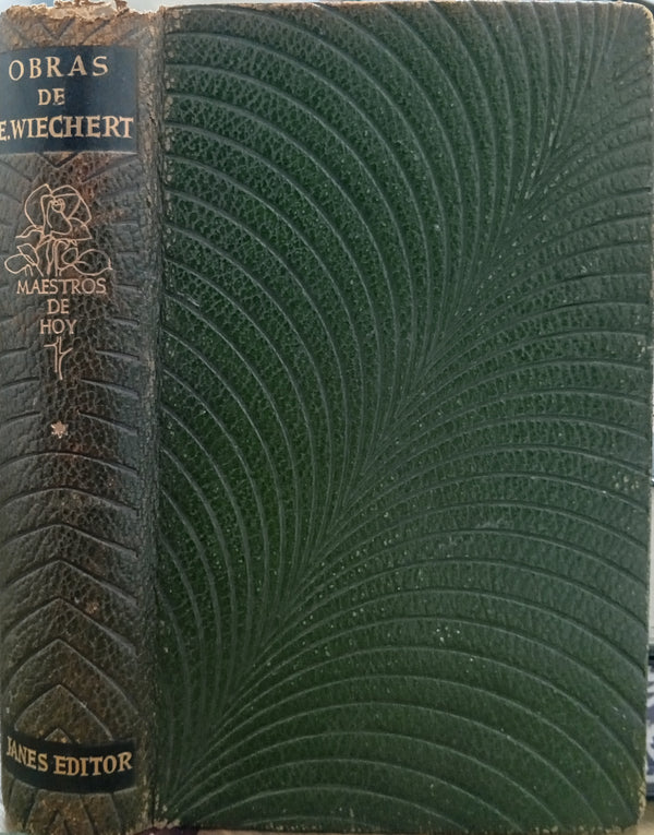 Obras de Ernst Wiechert – Tomo I
