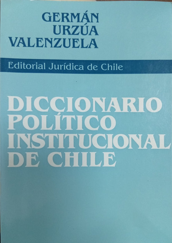 Diccionario político institucional de Chile