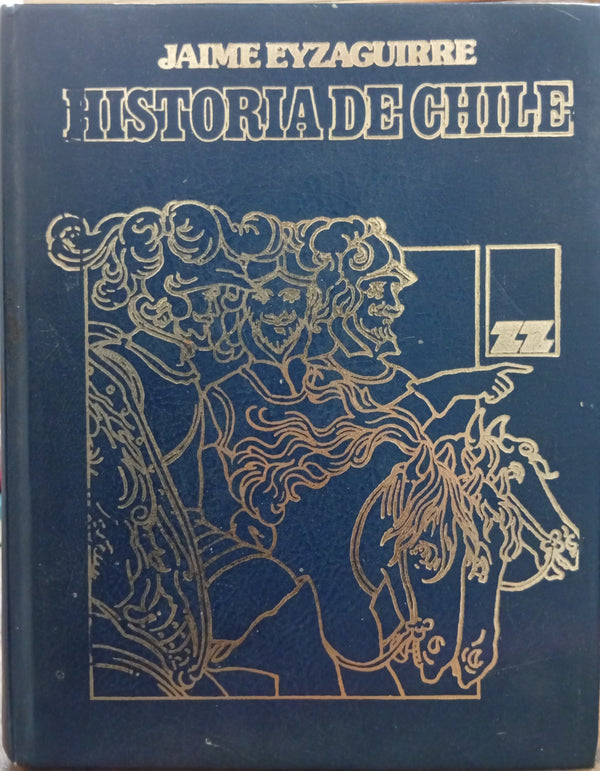 Historia de Chile – Tomos I y II