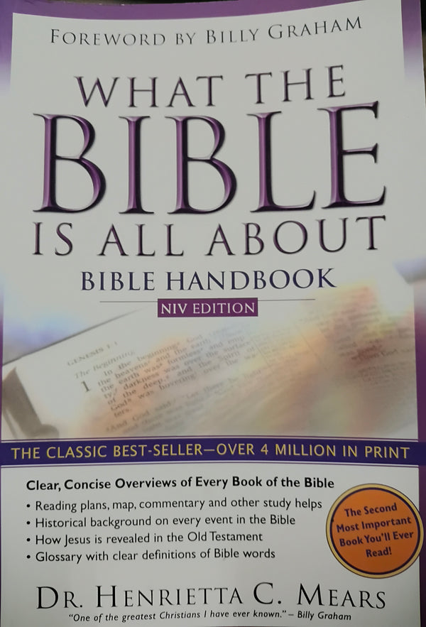 What the Bible is all about - Bible handbook