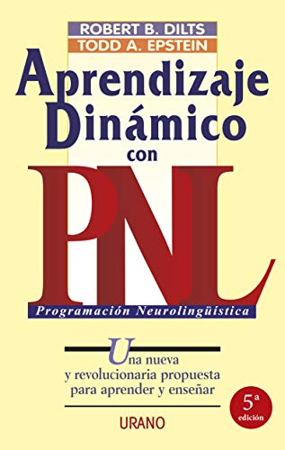 Aprendizaje Dinámico Con PNL (Programación Neuro Lingüística