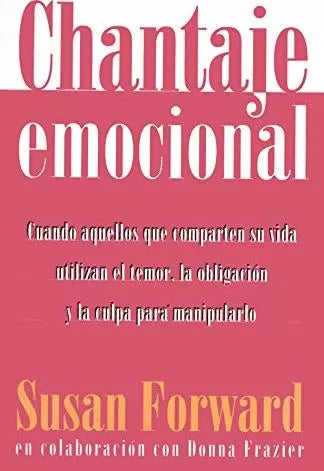 Chantaje Emocional