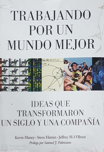 Trabajando por un mundo mejor