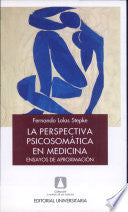 La Perspectiva Psicosomatica in Medicina