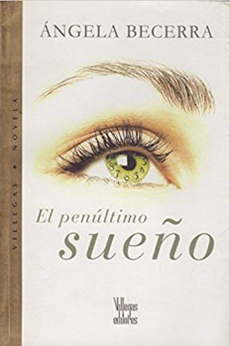 El Penúltimo Sueño