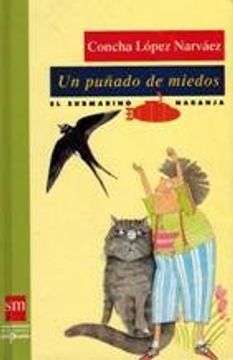 Un puñado de miedos