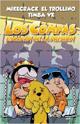 Los compas escapan de la prisión