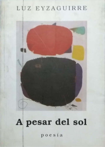 A pesar del sol