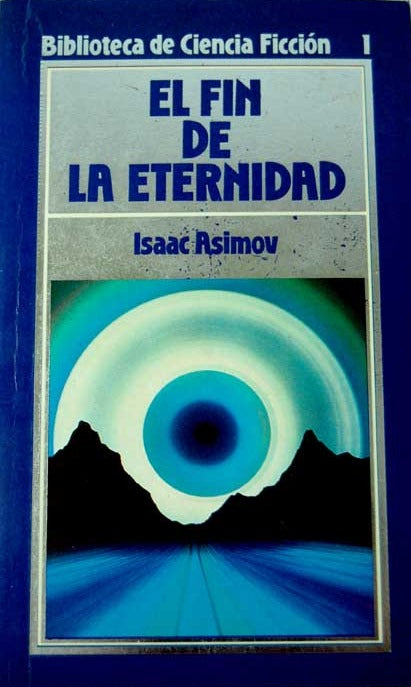 El fin de la Eternidad