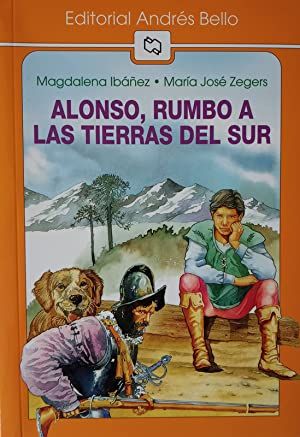 Alonso, Rumbo a Las Tierras Del Sur