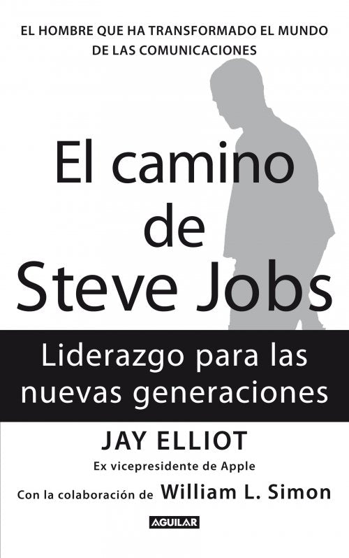 El Camino De Steve Jobs