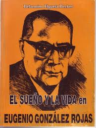 El sueño y la vida en Eugenio González Rojas