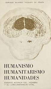 Humanismo, humanitarismo, humanidades