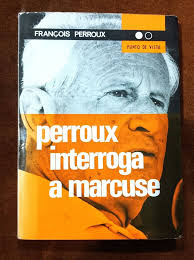 Perroux interroga a Marcuse