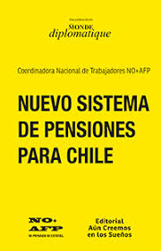 Nuevo sistema de pensiones para Chile