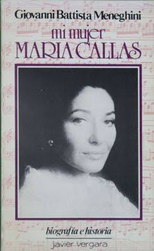 Mi mujer María Callas
