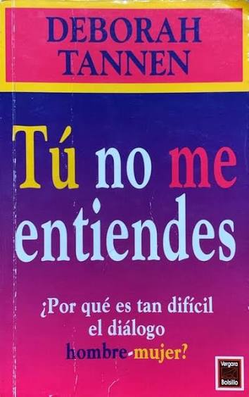 Tu no me entiendes