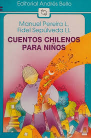 Cuentos Chilenos Para Niños
