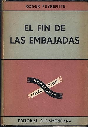 EL FIN DE LAS EMBAJADAS