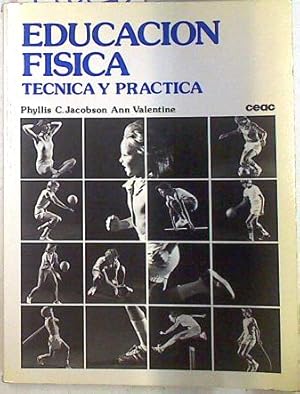 Educación Física: Técnica y Práctica