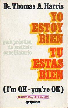 Yo Estoy Bien Tu Estas Bien