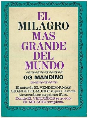 El Milagro Más Grande del Mundo