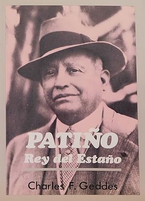 Patiño Rey Del Estaño