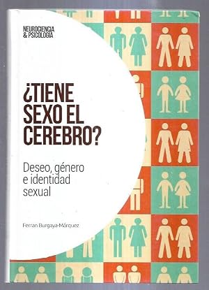 ¿Tiene sexo el cerebro?: Deseo, género e identidad sexual